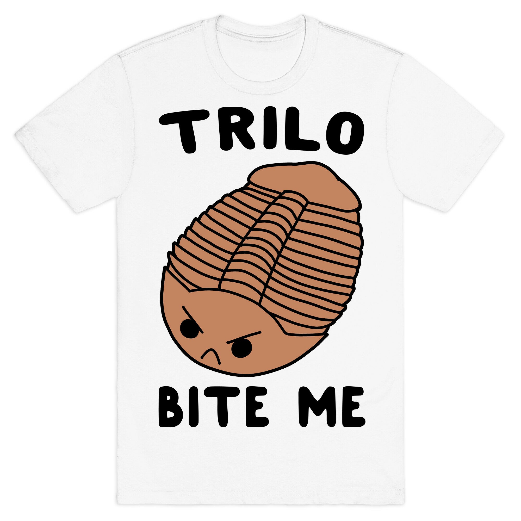 Trilo-Bite Me T-Shirt